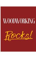 Woodworking Rocks!
