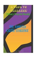 Task to Challenge: The Haunted Castle Challenge Puzzlebook Novel