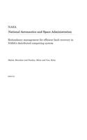 Redundancy Management for Efficient Fault Recovery in Nasa's Distributed Computing System