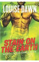Stain on the Earth