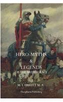 Hero Myths & Legends of the British Race