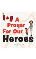 A Prayer for our Heroes