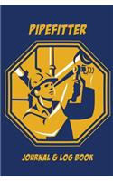 Pipefitter Journal & Log Book