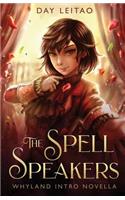 The Spell Speakers