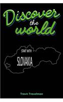 Discover the World Start with Slovakia: 30 Page Journal Planner Trip Planner