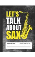 Let's Talk about Sax