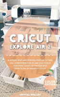 Cricut Explore Air 2