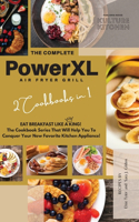 The Complete Power XL Air Fryer Grill Cookbook