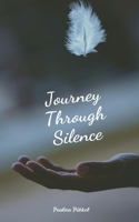 Journey Through Silence