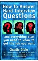 How to Answer Hard Interview Question 2nd Edition