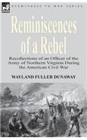 Reminiscences of a Rebel