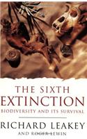 Science Masters: The Sixth Extinction: The Survival Of Biodiversi