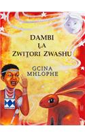 Dambi La Zwitori Zwashu
