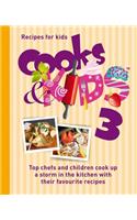 Cooks & Kids 3: Recipes for Kids