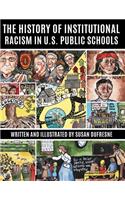 History of Institutional Racism in U.S. Public Schools