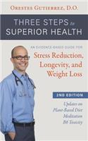 Three Steps to Superior Health