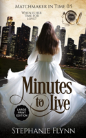 Minutes to Live