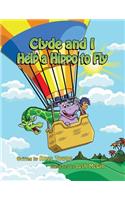 Clyde and I Help a Hippo to Fly