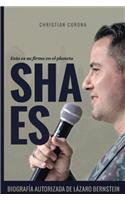 Sha Es: La biografía autorizada de Lázaro Bernstein