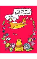 My Big Fat Bullet Journal for Cat Lovers Funny Flying Cartoon Cat 4: Jumbo Sized Dot Style Bullet Journal Notebook - 300 Plus Numbered Pages with 300 Dot Grid Pages, 6 Index Pages and 2 Key Pages in Large 8.5 X 11 Siz