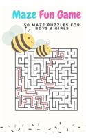 Maze Fun Game: 50 Maze Games Puzzles for Boys & Girls, Age 6+, Large Print, 1 Game Per Page