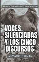 Voces silenciadas y los cinco discursos