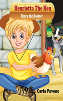 Henrietta the Hen
