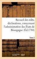 Recueil des edits, declarations, lettres patentes, arrets du Conseil, ordonnances