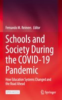 Schools and Society During the Covid-19 Pandemic