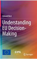 Understanding EU Decision-Making