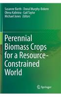 Perennial Biomass Crops for a Resource-Constrained World