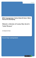 Mimetic criticism of Louisa May Alcott's Little Women: An Empirical Study