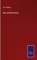 Bees and Bee-Keeping