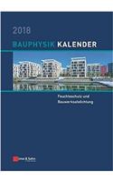 Bauphysik-Kalender 2018 - Schwerpunkt - Feuchteschutz und Bauwerksabdichtung