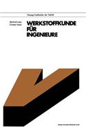 Werkstoffkunde Für Ingenieure