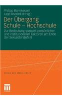 Der Übergang Schule - Hochschule