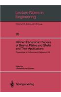 Refined Dynamical Theories of Beams, Plates and Shells and Their Applications