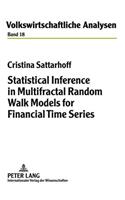 Statistical Inference in Multifractal Random Walk Models for Financial Time Series