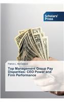 Top Management Group Pay Disparities