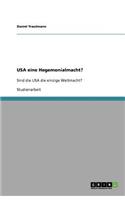 USA eine Hegemonialmacht?