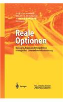 Reale Optionen: Konzepte, PRAXIS Und Perspektiven Strategischer Unternehmensfinanzierung