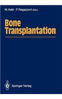 Bone Transplantation