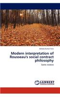 Modern Interpretation of Rousseau's Social Contract Philosophy