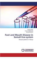 Foot and Mouth Disease in Somali Eco-System