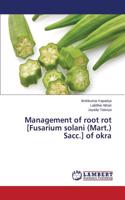 Management of root rot [Fusarium solani (Mart.) Sacc.] of okra