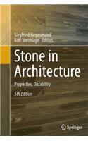 Stone in Architecture: Properties, Durability(English)
