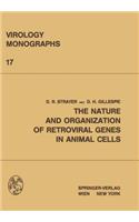 Nature and Organization of Retroviral Genes in Animal Cells