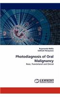 Photodiagnosis of Oral Malignancy