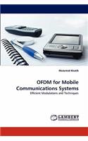 Ofdm for Mobile Communications Systems