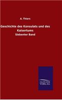 Geschichte des Konsulats und des Kaisertums